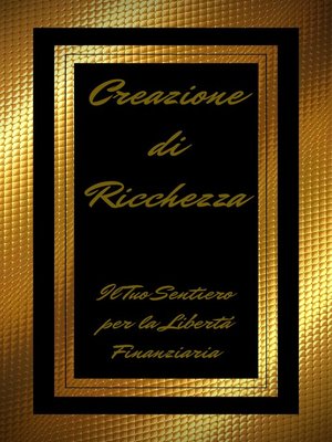 cover image of CREAZIONE DI RICCHEZZA